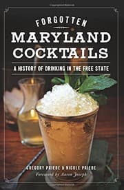 Forgotten Maryland Cocktails :