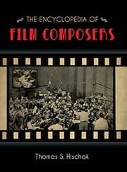 The Encyclopedia of Film Composers