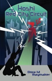 Hoshi and the Red City Circuit