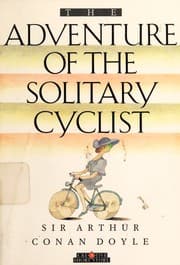 The Adventure of the Solitary Cyclist