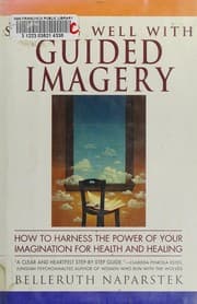 Staying Well with Guided Imagery