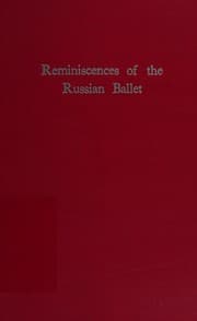 Reminiscences of the Russian ballet