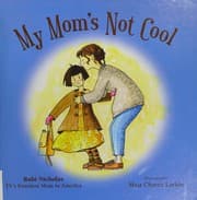 My Mom's not cool