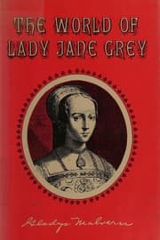 World of Lady Jane Grey