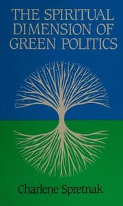 The spiritual dimension of green politics