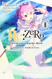 Re:ゼロから始める異世界生活 第三章 Truth of Zero 8