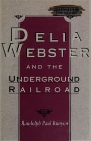 Delia Webster and the Underground Railroad