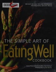 The simple art of EatingWell cookbook