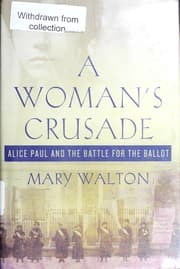 A woman's crusade