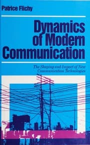 Dyna mics of modern communication