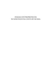 Female entrepreneurs in nineteenth-century Russia