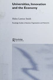 UNIVERSITIES, INNOVATION AND THE ECONOMY