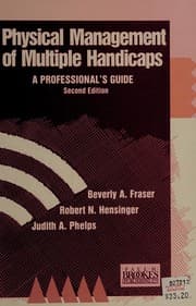 Physical management of multiple handicaps