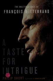 A taste for intrigue