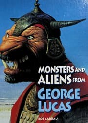 Monsters & Aliens From George Lucas