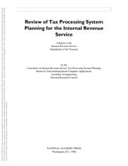 Review of tax processing system planning for the Internal Revenue Service