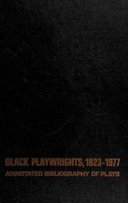 Black playwrights, 1823-1977