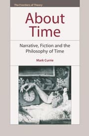ABOUT TIME: NARRATIVE, FICTION AND PHILOSOPHY OF TIME