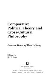 Comparative political theory and cross-cultural philosophy