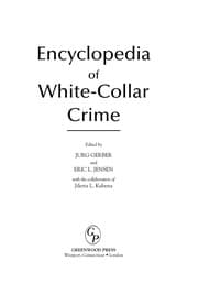 Encyclopedia of white-collar crime