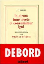In girum imus nocte et consumimur igni