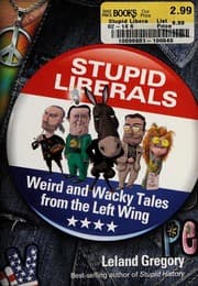 Stupid Liberals