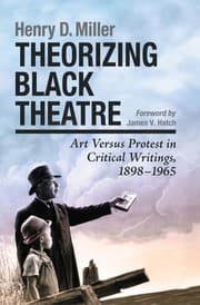Theorizing black theatre