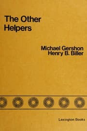 The other helpers : paraprofessionals andnonprofessionals in mental health