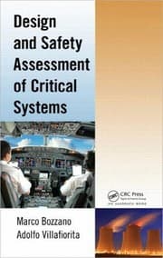 Design and safety assessment of critical systems