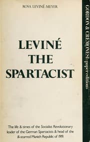 Leviné, the Spartacist