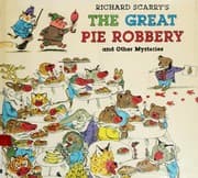 Richard Scarry's The great pie robbery and other mysteries