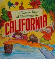 The twelve days of Christmas in California