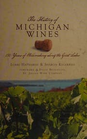 The history of Michigan wines