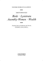 Birds ; Lysistrata ; Assembly-women ; Wealth