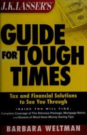 J.K. Lasser's guide for tough times