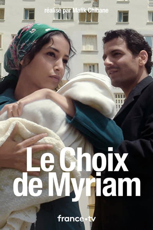Myriam's choice