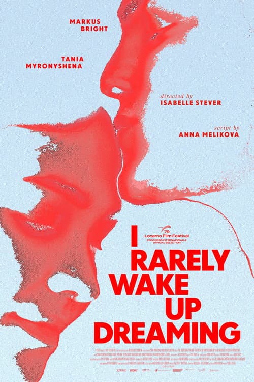 I Rarely Wake Up Dreaming