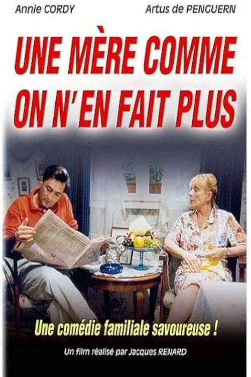 Une mère comme on n'en fait plus