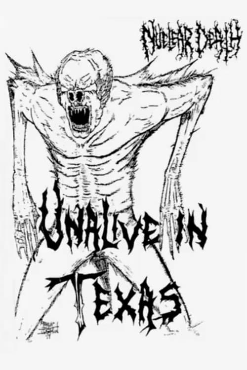 Nuclear Death: Unalive in Texas