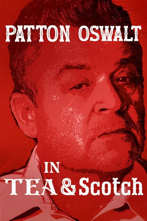 Patton Oswalt: Tea & Scotch
