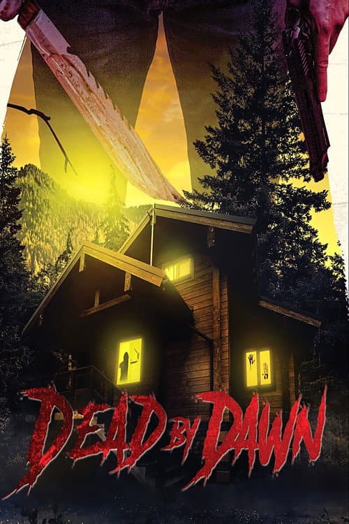 Dead by Dawn