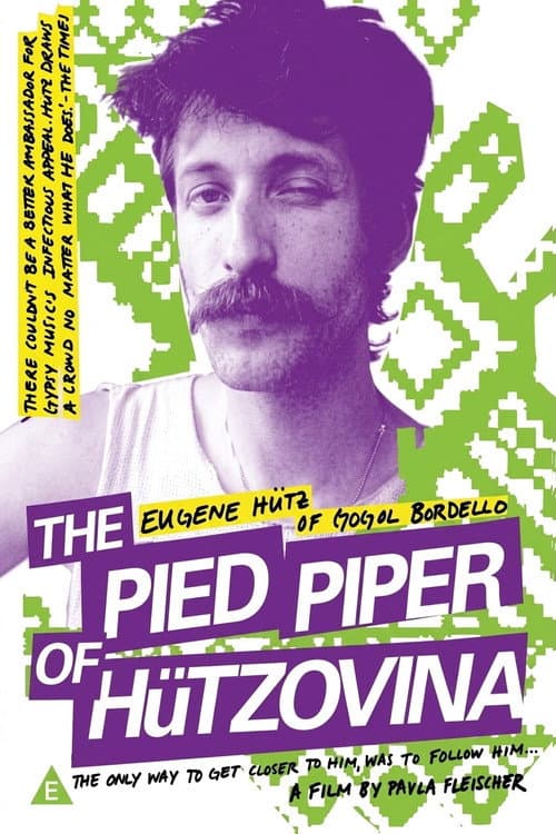 The Pied Piper of Hützovina