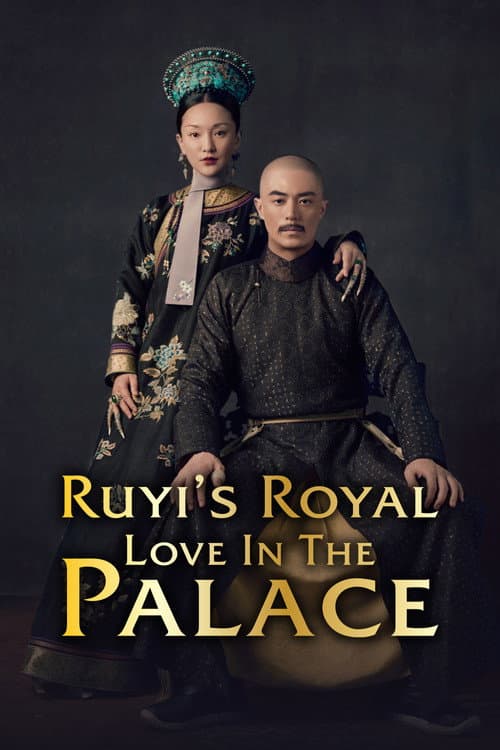 Ruyi's Royal Love in the Palace