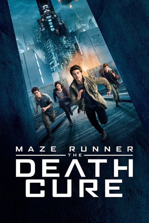 Maze Runner: The Death Cure