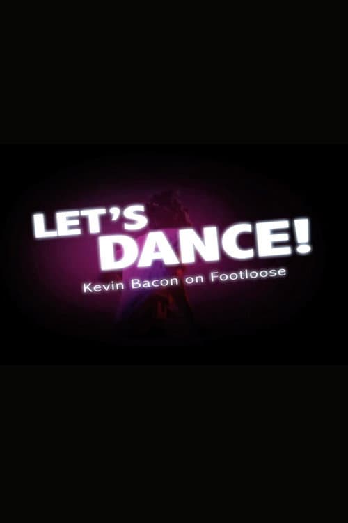 Let’s Dance! Kevin Bacon on "Footloose"