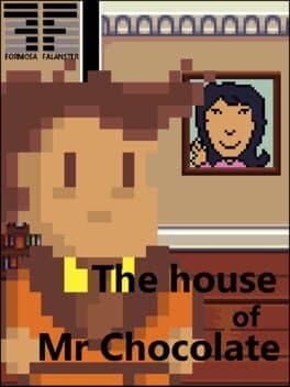 The House of Mr Chocolate