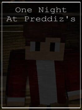 One Night at Preddiz's