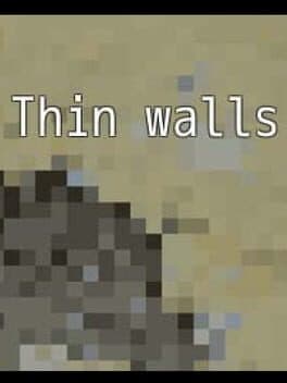 Thin Walls