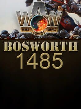 Wars Across the World: Bosworth 1485