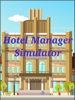 Hotel Manager Simulator